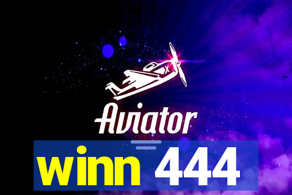 winn 444